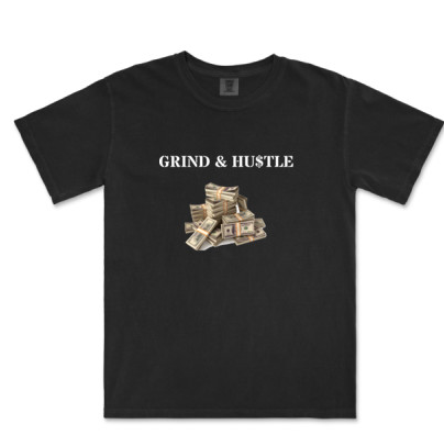 Grind & Hu$tle - Black